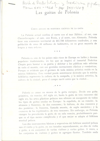 Revista de Dialectolog&iacute;a y tradiciones populares. Tomo XXII ; 1966;
Las gaitas de Polonia (P&aacute;g. 394-409)