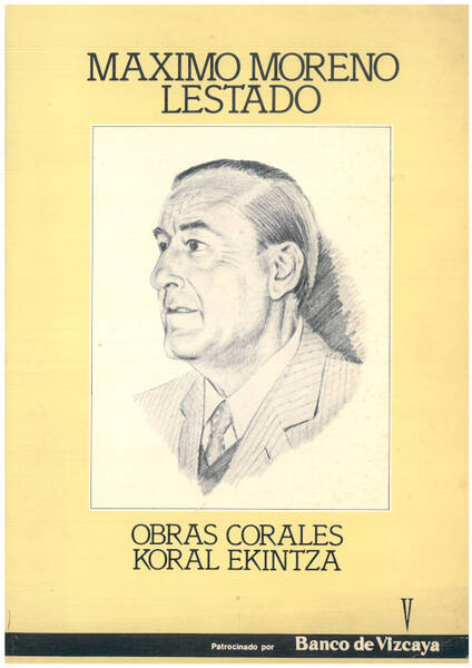 Maximo Moreno Lestado. Obras corales, Koral Ekintza