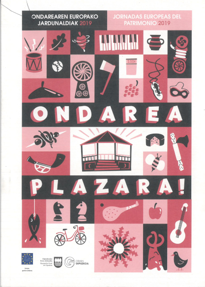 Ondarea Plazara; Ondarearen europako jardunaldiak 2019; Jornadas europeas del patrimonio