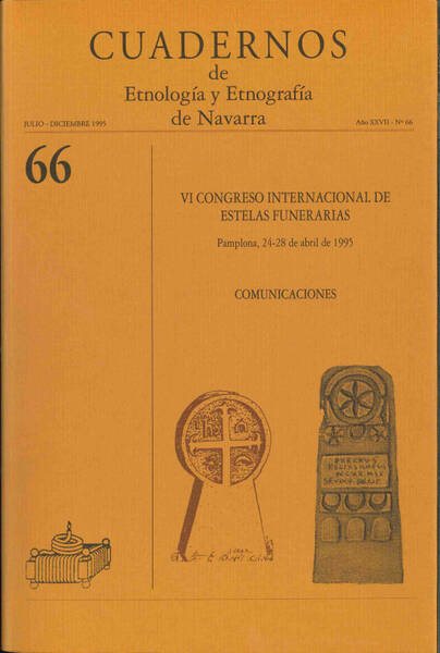 Cuadernos de Etnología y Etnografía de Navarra Nº  66;
VI Congreso Internacional de Estelas Funerarias.Pamplona, 24-28 de Abril de 1995.;
Las estelas funerarias galo- griegas:clasificación formal y paralelos.;
Epigrafía picta en ogham y memoria del difunto: ensayo del reconocimiento.;
Tipología das estelas rectangulares portugesas.;
La legalidad de las estelas: del Decreto de 1963 a Bien de Interés Cultural.;
Un monumento casi-discoideo en Mastrique (Mastrich), Paises Bajos.;
La christianisation des stèles funéraires de l'âge du fer en Bretagne.;
Stèles et croix en Grèce, Bulgarie et Republique de Macédonie.;
Stèles discoïdales et croix de Toulouse.;Epígrafes con (?) en Asturias.;
Epigrafía romana de Espadaña (Salamanca).;
Algunas reflexiones sobre la estela funeraria consagrada a Ataecina.; 
Estelas romanas en la provincia de Badajoz: su significado sociológico.
Esquematizaciones humanas en las estelas altomedievales con motivos cruciformes en Cantabria.; 
Hilarri berri bi La Prada ( Burgos).;
Un nuevo grupo de estelas medievales con motivos cruciformes en Cantábria.
Cabecera de sepultura con tema de hilandera en Sitio de Nazaré (Portugal). 
Contribución al estudio de las estelas discoidales de las comarcas catalanas de Les Garrigues y El 
Segriá: piezas de la Granadella y Torrebesses.;
Estelas funerarias de Catalunya. Estado actual. ;
