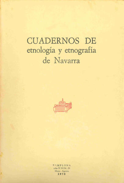 Cuadernos de etnología y etnografía de Navarra Nº 29
La caza del zorro en el País Vasco
Estudio etnográfico de Améscoa (VI)
Toponimia de San Martín de Unx según los amojonamientos de la Villa en el siglo XVI
Las plagas del campo español y la devoción a San Gregorio Ostiense
Las estelas discoideas de Sangüesa (Navarra)
Estela discoidea procedente del desolado de Gomacin (Puente la Reina)
Azal doiñuak: Sumpriñu eta Txulubite; 04·02·0;  04·01·01; 04·01·05
Aportaciones para un repertorio de música de gaita navarra (VI); 04·02·01