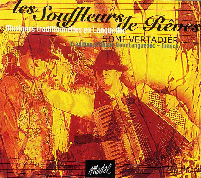 Som&igrave; vertadi&eacute;r
Musique traditionelles en Languedoc