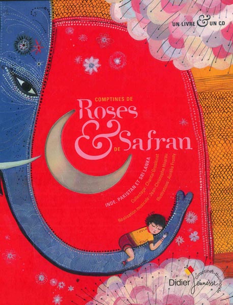 Comptines du Monde; Roses de Safran