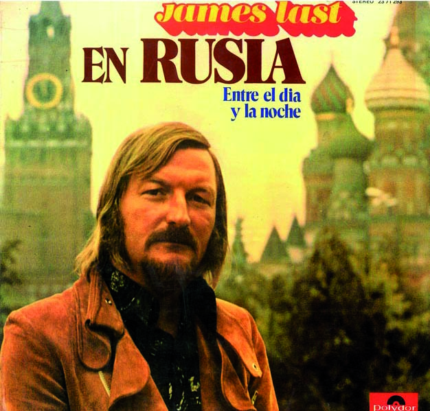 JAMES LAST EN RUSIA; Entre el día y la noche